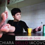 Chiara dello Iacovo "Scatola di sole" è il suo secondo singolo