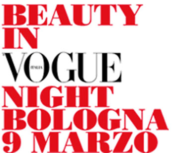 Bologna ospita l’evento "Beauty in Vogue Night" ideata da Vogue Italia con Cosmoprof