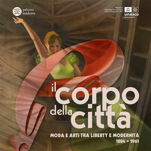 Torino celebra la sua storia con la mostra "Il corpo della città" tra moda e arte dal Liberty alla modernità