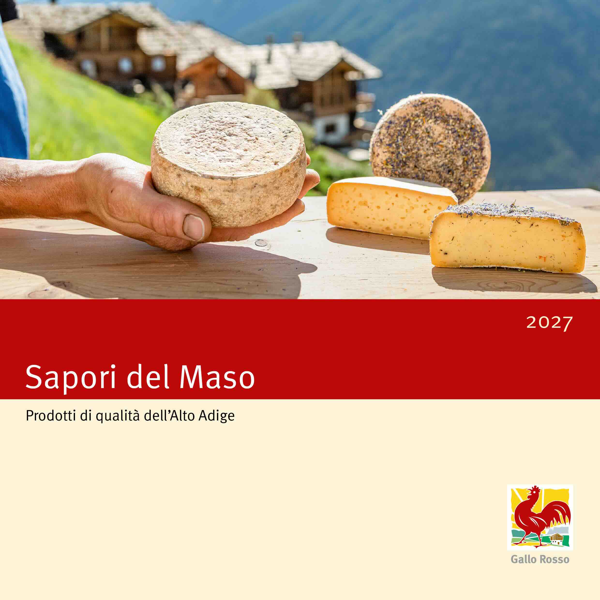 Alto Adige e la nuova edizione 2027 di “Sapori del maso” firmata Gallo Rosso
