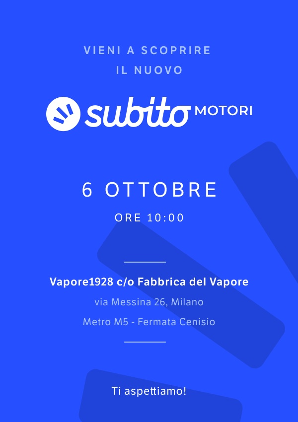 A Milano il lancio del nuovo Subito Motori il 6 ottobre alla Fabbrica del Vapore